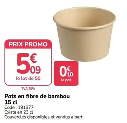 Promocash Pots en fibre de bambou offre
