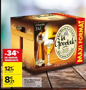 Carrefour Bière "Maxi Format" La Goudale offre