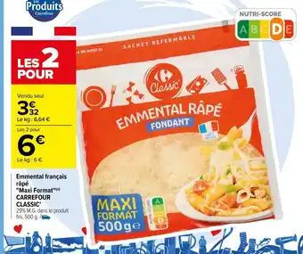 Carrefour Emmental français râpé "Maxi Format" Carrefour Classic offre
