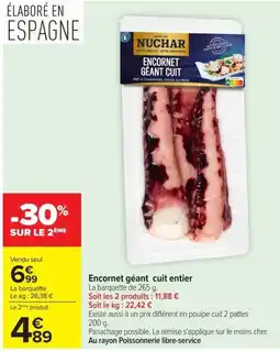 Carrefour NUCHAR Encornet géant cuit offre