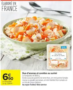 Carrefour Duo d'ananas et carottes au surimi offre