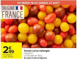 Carrefour Tomate cerise mélangée offre