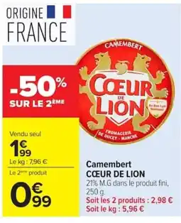 Carrefour Cœur de Lion Camembert offre