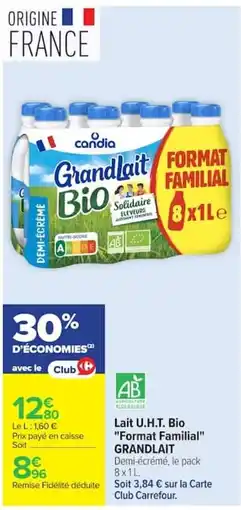 Carrefour Candia Grandlait Bio offre
