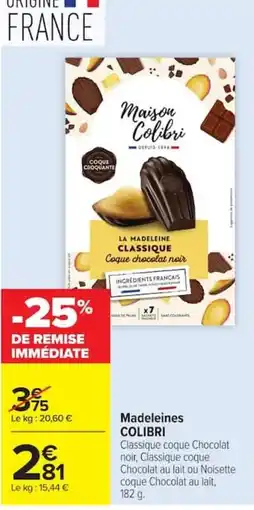 Carrefour COLIBRI Madeleines offre