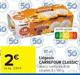 Carrefour Liégeois CARREFOUR CLASSIC' offre