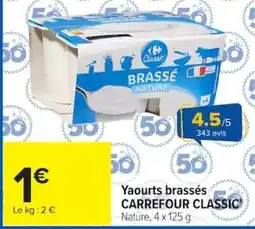 Carrefour Carrefour Classic Yaourts brassés offre