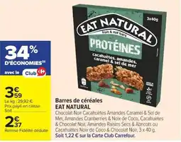 Carrefour EAT NATURAL Barres de céréales offre
