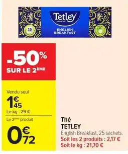 Carrefour Tetley Thé offre