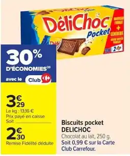 Carrefour Delichoc Biscuits pocket offre