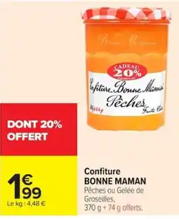 Carrefour BONNE MAMAN Confiture Pêches ou Gelée de Groseilles offre