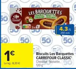 Carrefour Carrefour Classic Les Barquettes offre