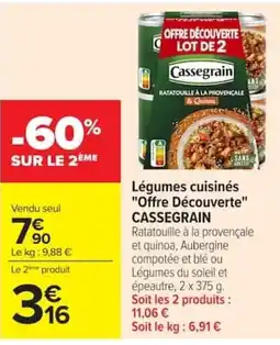 Carrefour Cassegrain Légumes cuisinés offre