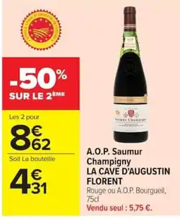 Carrefour LA CAVE D'AUGUSTIN FLORENT offre