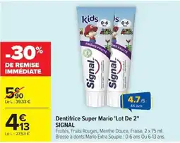 Carrefour Signal Dentifrice Super Mario offre