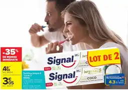 Carrefour Signal Dentifrice Intégral 8 offre