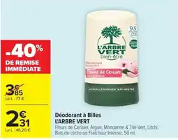 Carrefour L'ARBRE VERT Déodorant à Billes offre