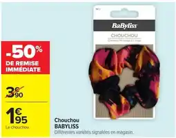 Carrefour BABYLISS Chouchou offre