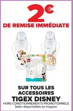 Carrefour TIGEX Disney offre