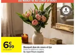 Carrefour Bouquet duo de roses et lys offre