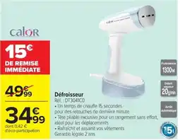 Carrefour calor Défroisseur offre