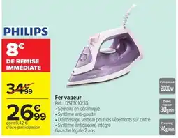 Carrefour PHILIPS Fer vapeur offre