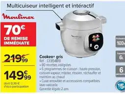 Carrefour Moulinex Cookeo+ gris offre