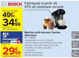 Carrefour Bosch machine multi-boissons tassimo style noire offre