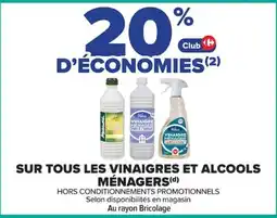 Carrefour Pilon Vinaigre et alcools ménager offre