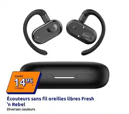 Action Fresh'n Rebel Écouteurs sans fil oreilles libres offre