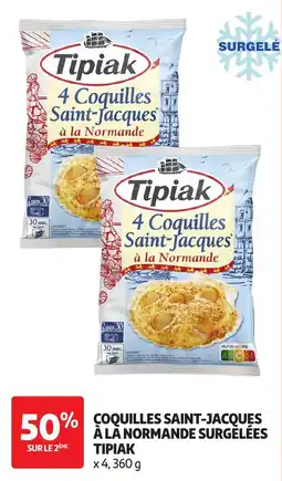 Auchan Tipiak Coquilles Saint-Jacques a la normande surgeles offre