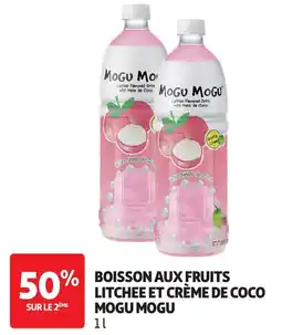 Auchan Mogu mogu boisson aux fruits litchee et creme de coco offre