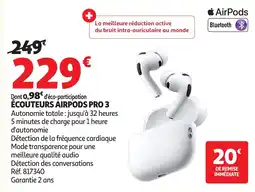 Auchan AirPods ÉCOUTEURS AIRPODS PRO 3 offre