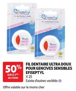 Auchan Eriseptyl Fil dentaire ultra doux pour gencives sensibles offre