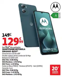 Auchan MOTOROLA SMARTPHONE G06 64GO offre