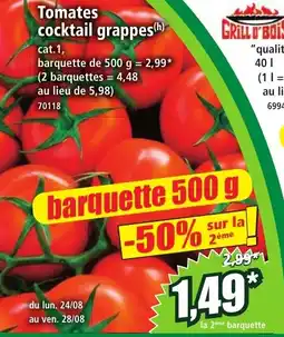 Norma Grill d'Bois Tomates cocktail grappes offre