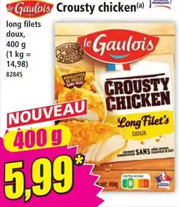 Norma le Gaulois Crousty chicken offre
