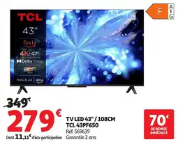 Auchan TCL TV LED 43" offre