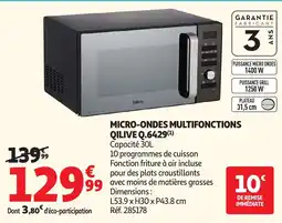 Auchan Qilive Micro-ondes multifonctions offre