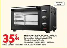 Auchan MINI FOUR 20L POUCE 600209914 offre