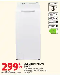 Auchan QILIVE LAVE-LINGE TOP offre