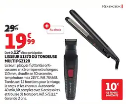 Auchan REMINGTON Lisseur S1370 ou Tondeuse Multi PG2120 offre