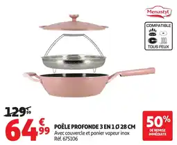 Auchan Menastyl POÊLE PROFONDE 3 EN 1 offre
