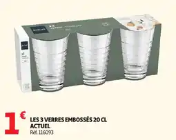 Auchan ACTUEL VERRES EMBOSSES offre