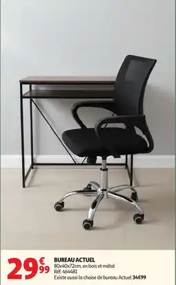 Auchan BUREAU ACTUEL offre