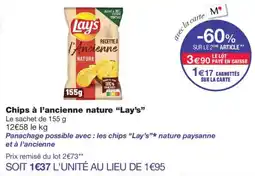 Monoprix Lay's Chips à l'ancienne nature offre
