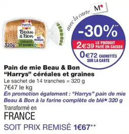 Monoprix Harrys Pain de mie Beau & Bon offre