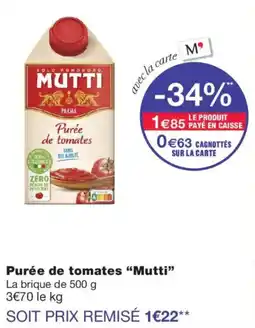 Monoprix Mutti Purée de tomates offre