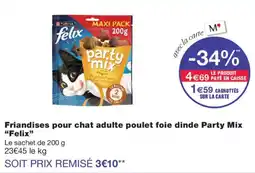 Monoprix Felix Friandises pour chat adulte poulet foie dinde Party Mix offre
