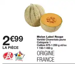 Monoprix Label Rouge Melon offre